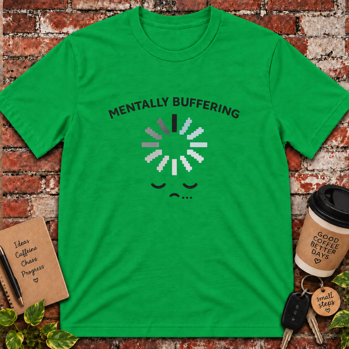 Mentally BufferingT-Shirt