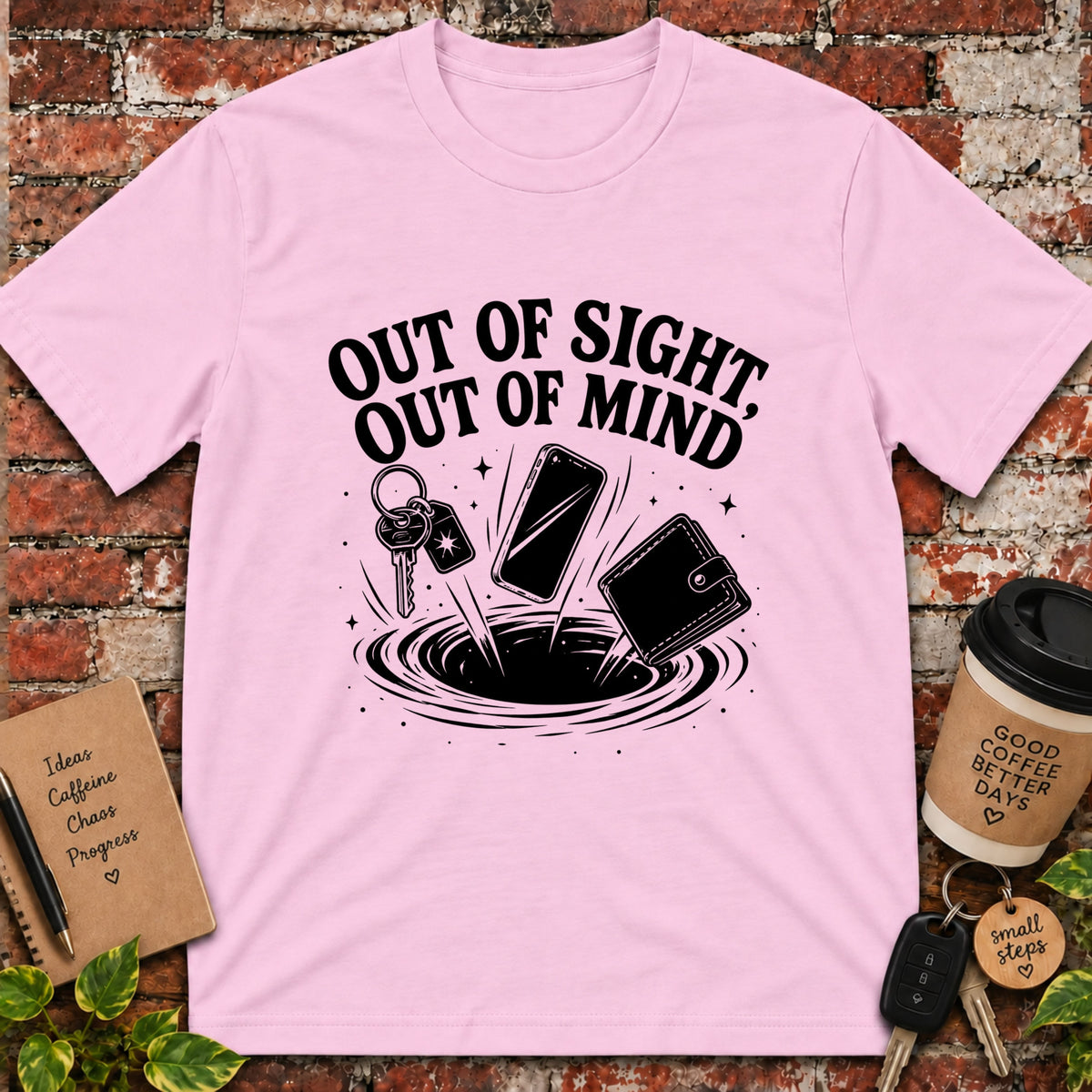 Out of Sight Out of Mind T-Shirt