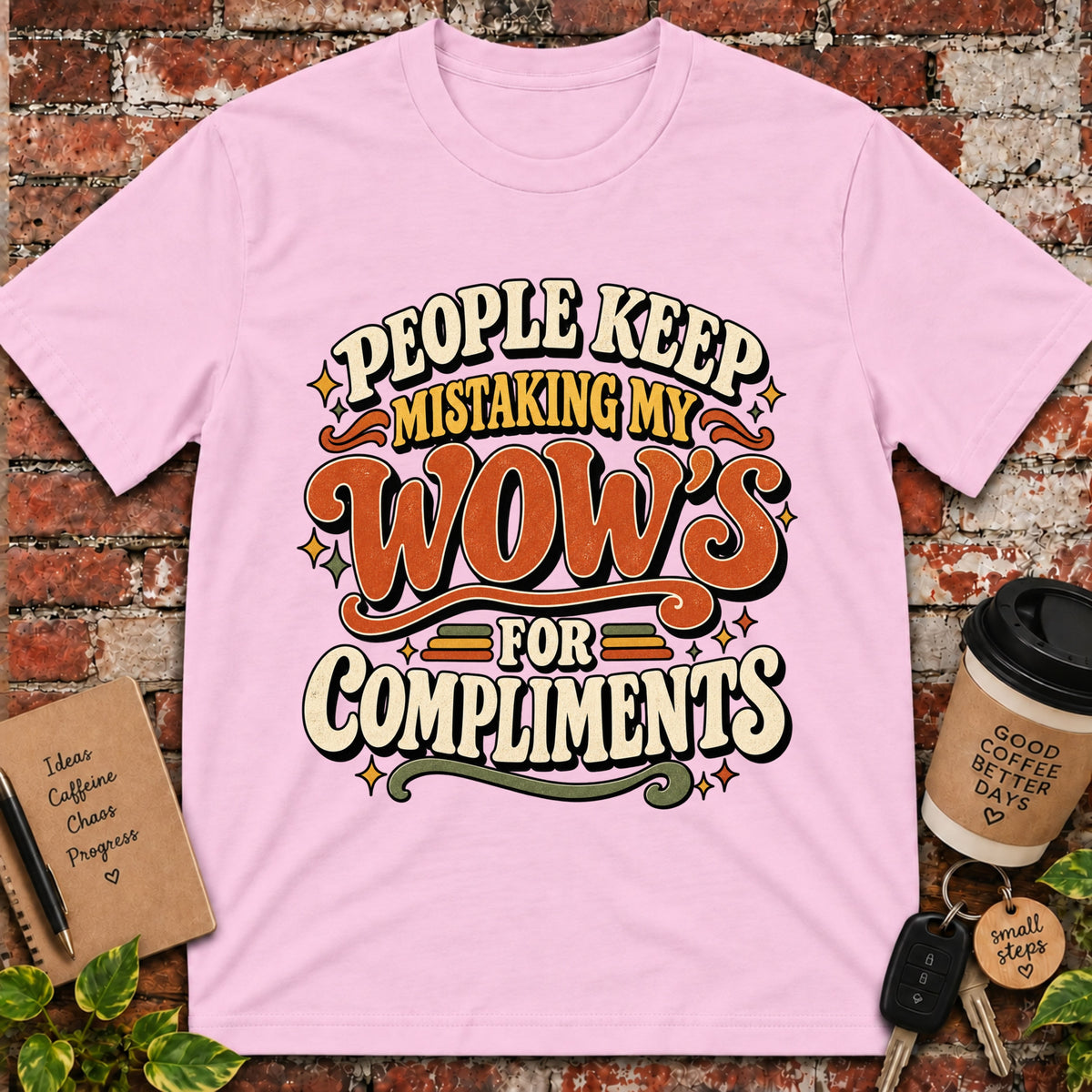 People Keep Mistaking My Wow's T-Shirt