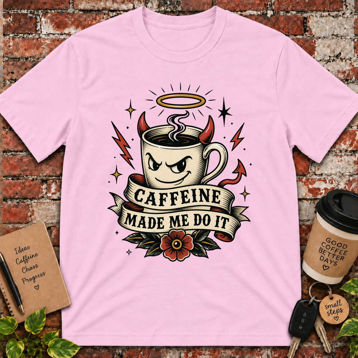 Caffeine Made Me Do It T-Shirt