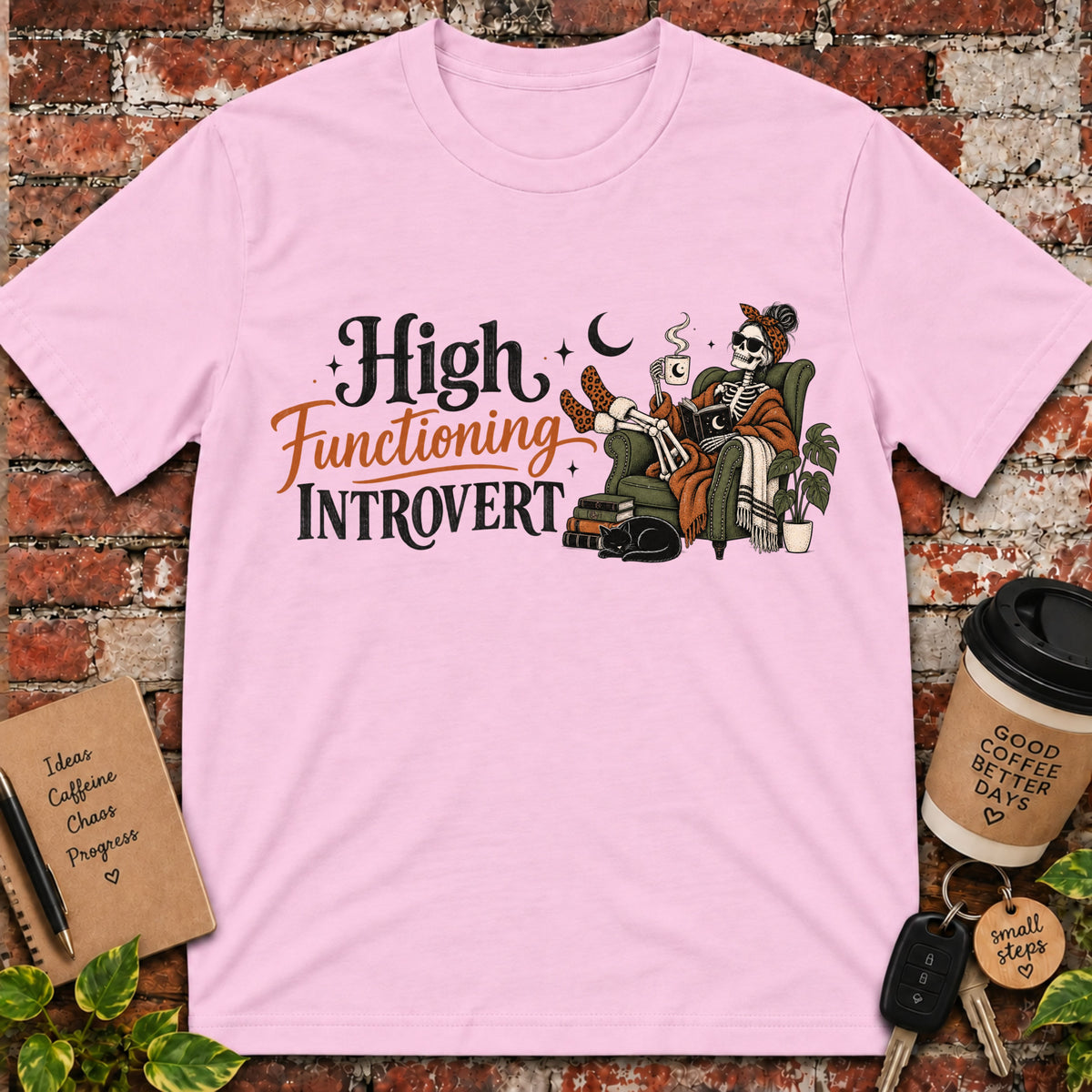 High Functioning Introvert T-Shirt