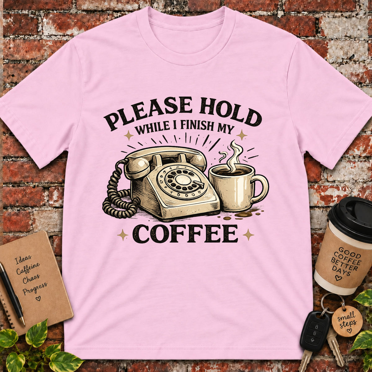 Please Hold T-Shirt