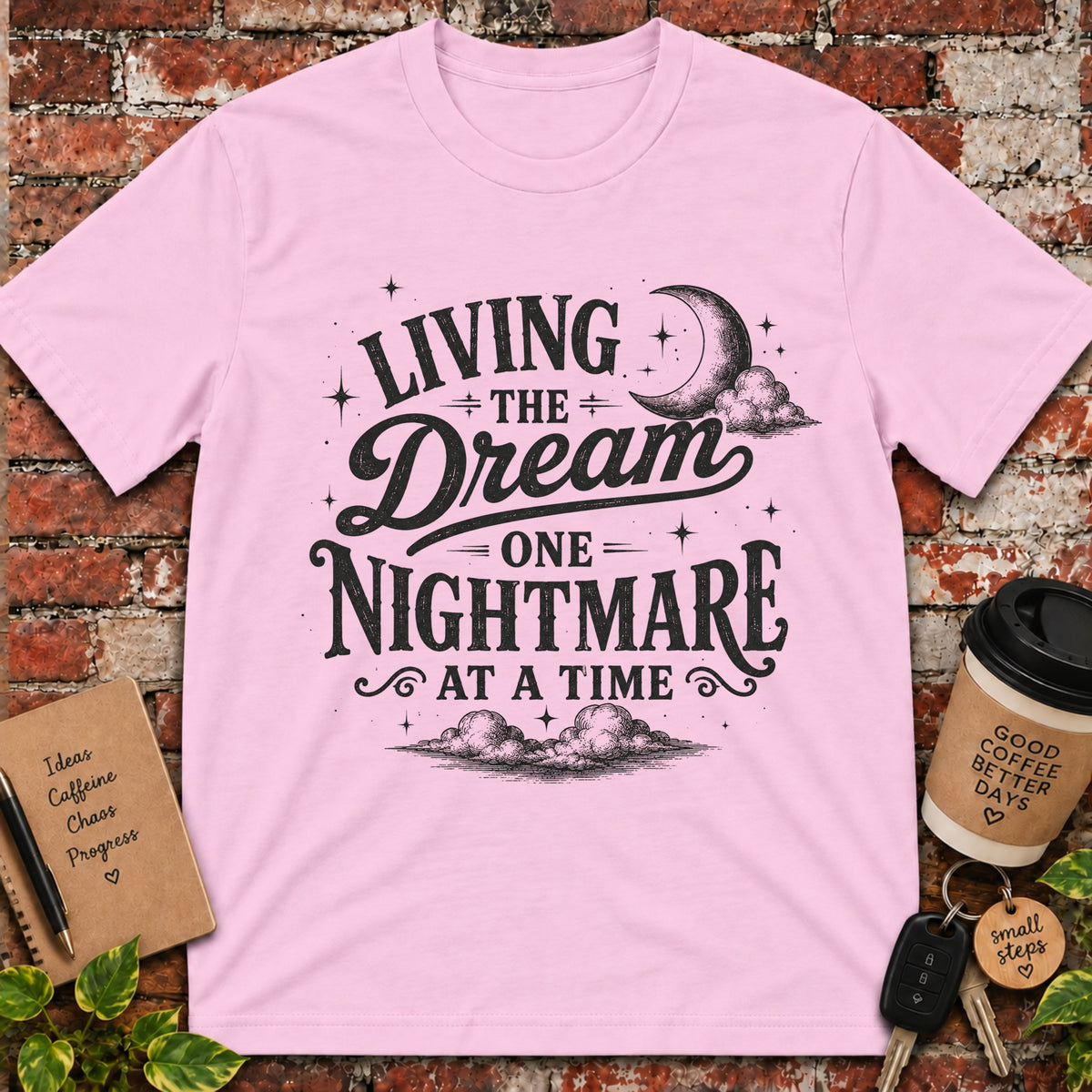 Living the Dream T-Shirt