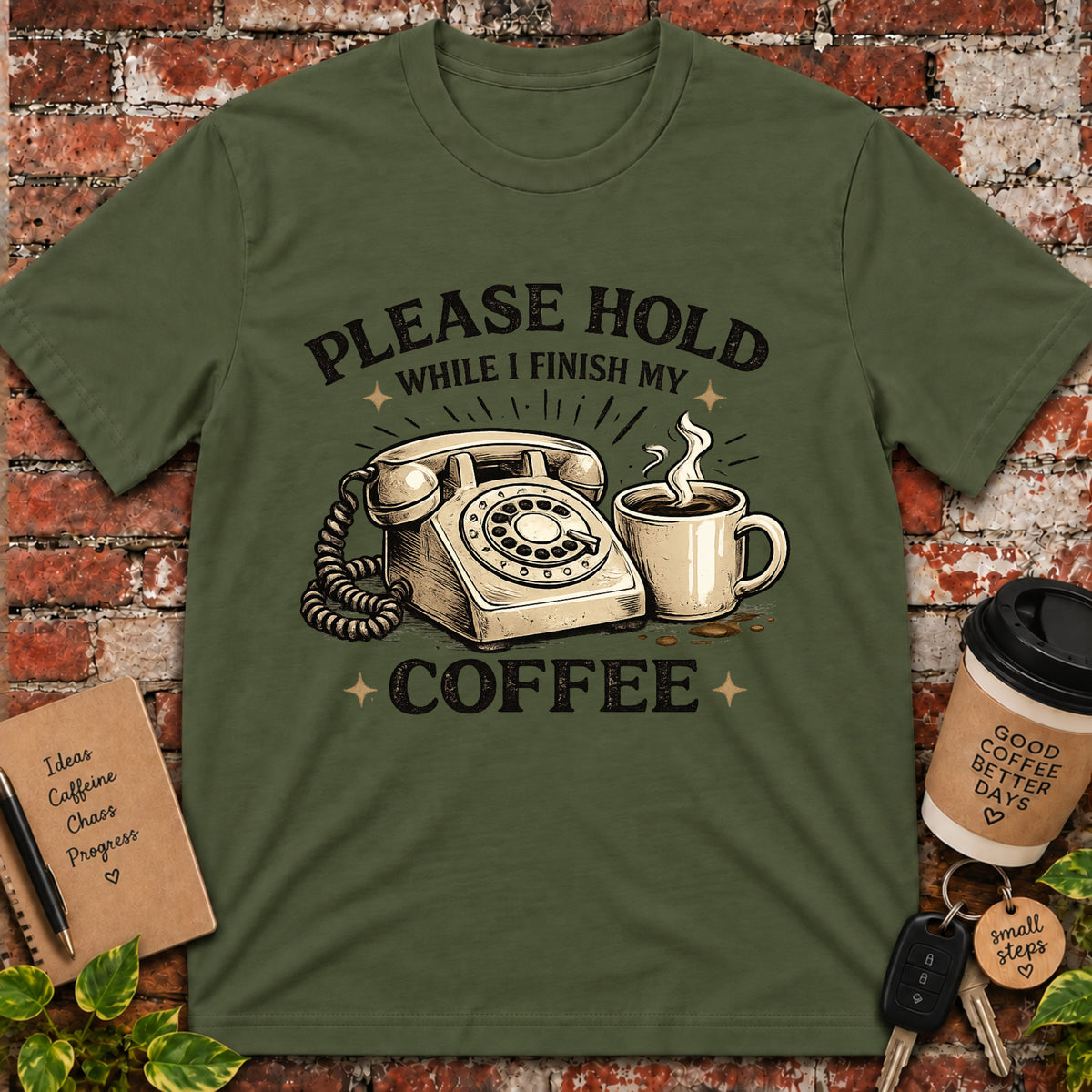 Please Hold T-Shirt