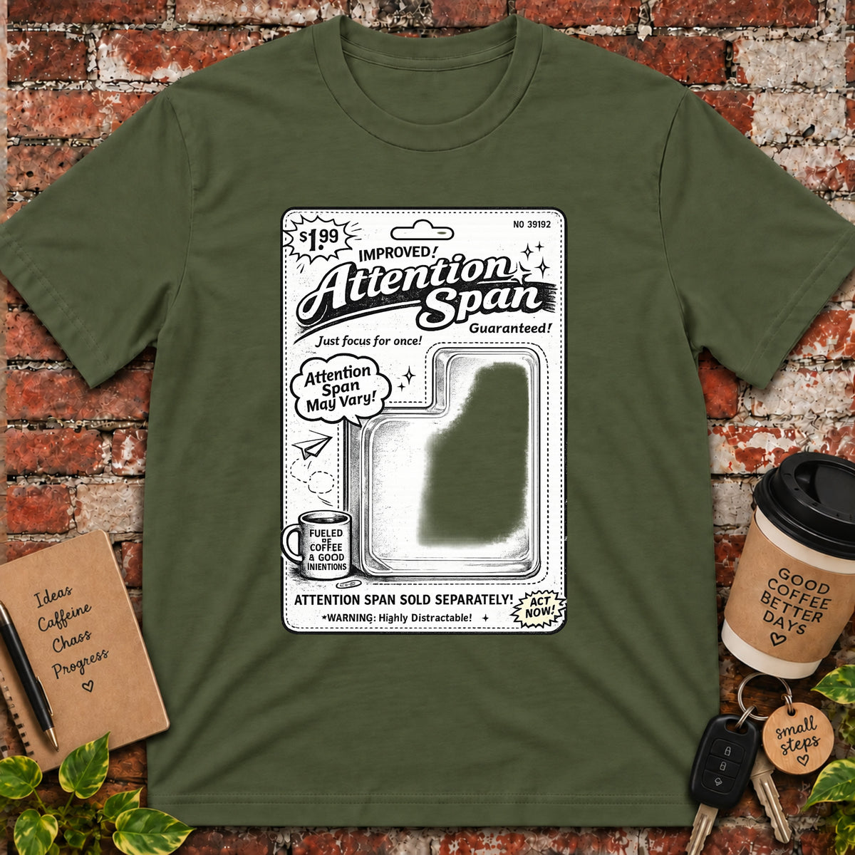 Attention Span T-Shirt