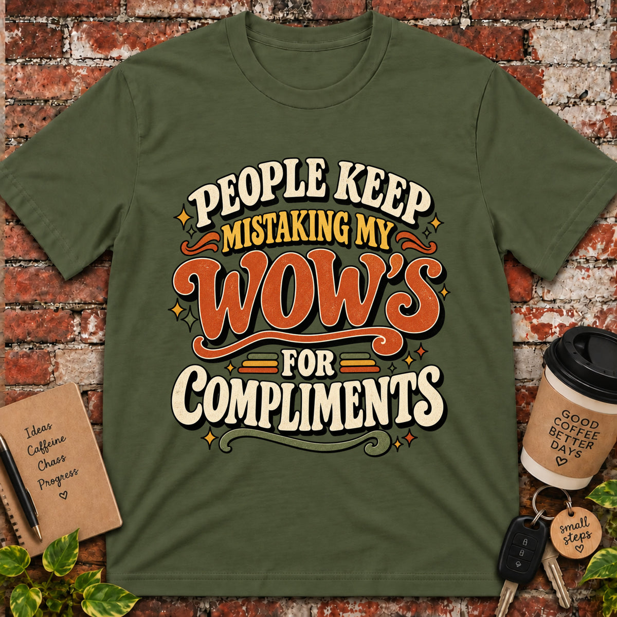 People Keep Mistaking My Wow's T-Shirt