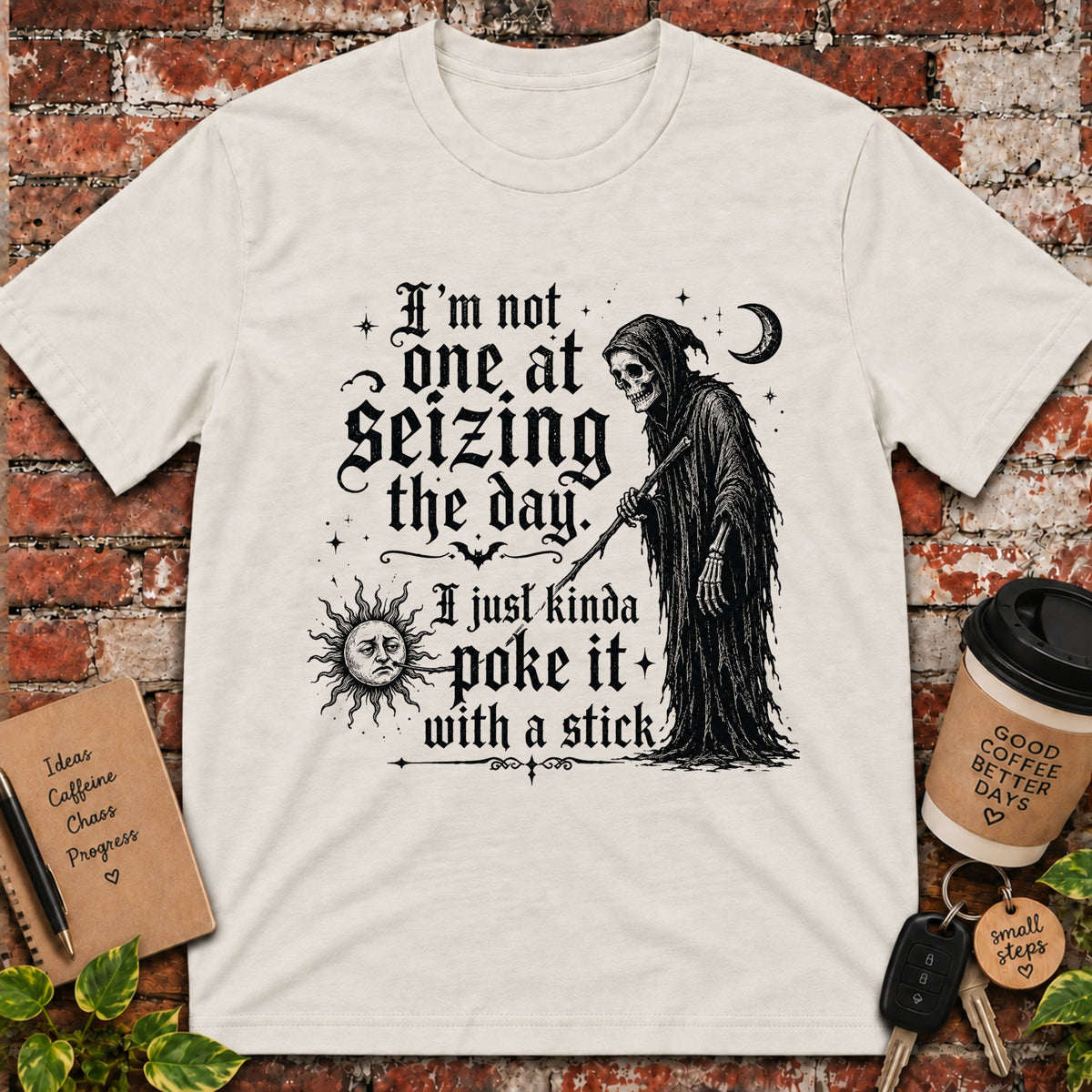 I'm Not One at Seizing T-Shirt