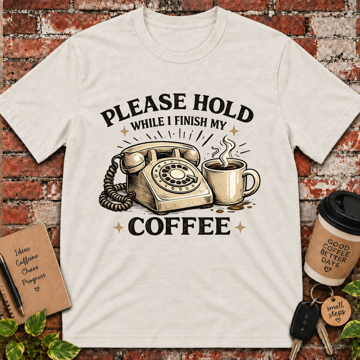 Please Hold T-Shirt