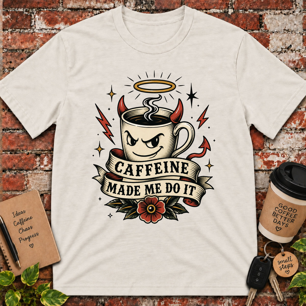 Caffeine Made Me Do It T-Shirt