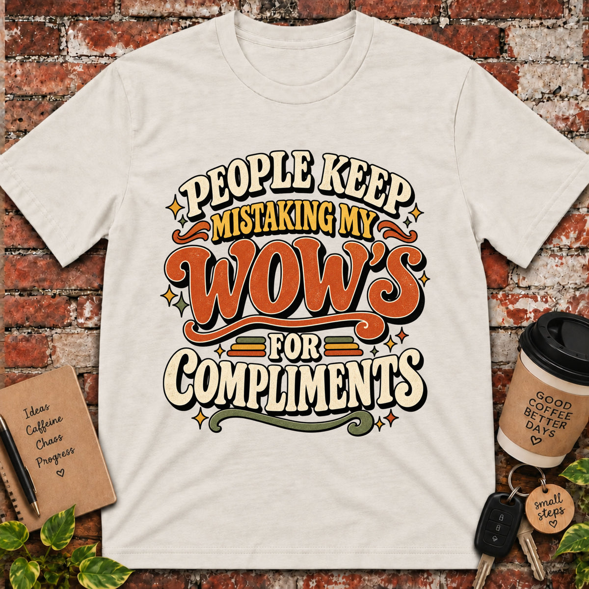 People Keep Mistaking My Wow's T-Shirt