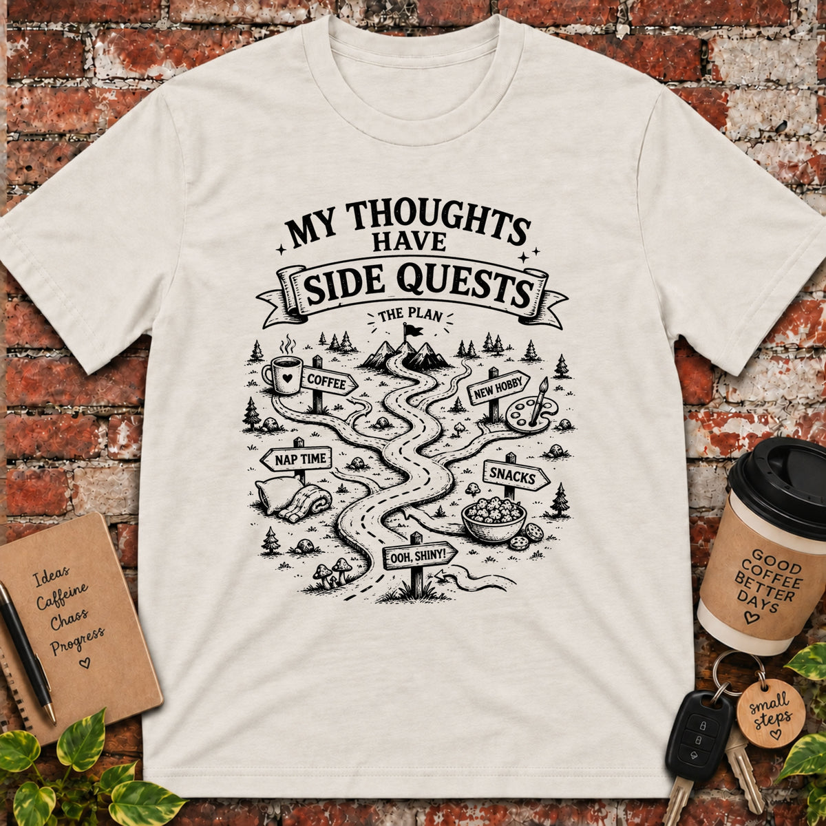 My Thoughts Have Side Quests T-Shirt