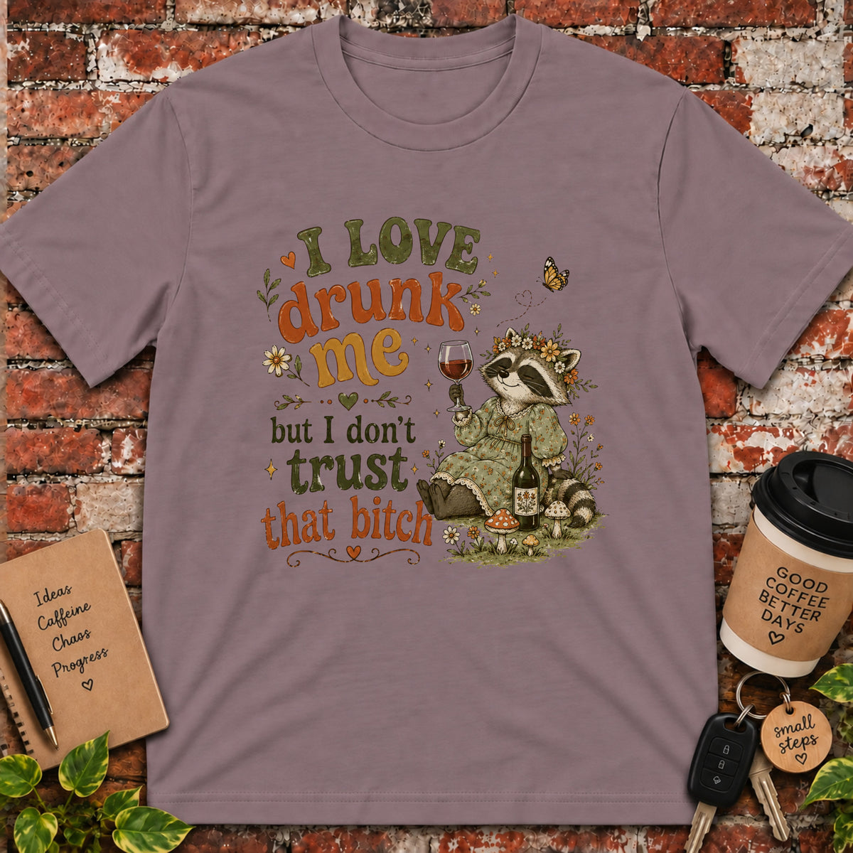 I Love Drunk Me T-Shirt