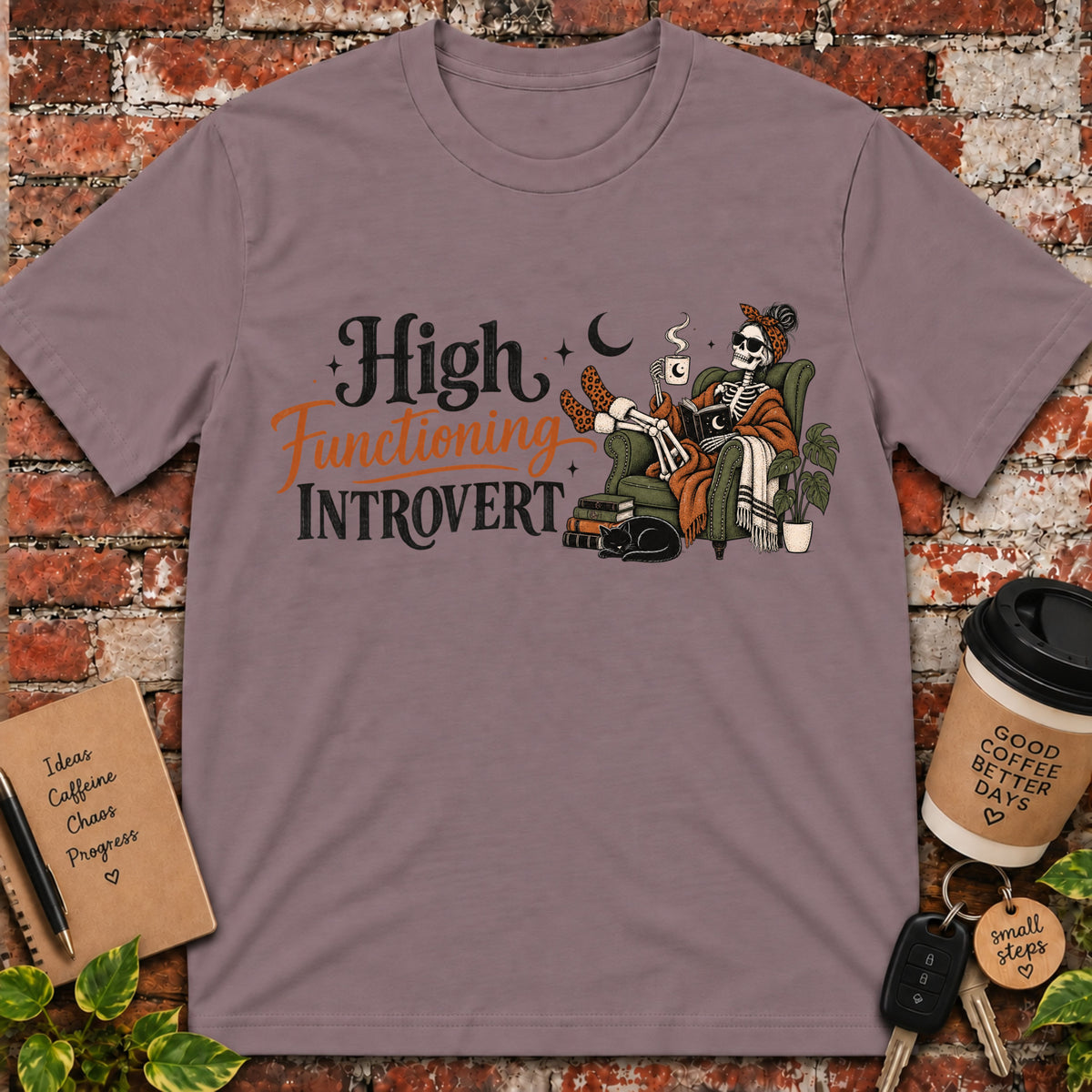 High Functioning Introvert T-Shirt