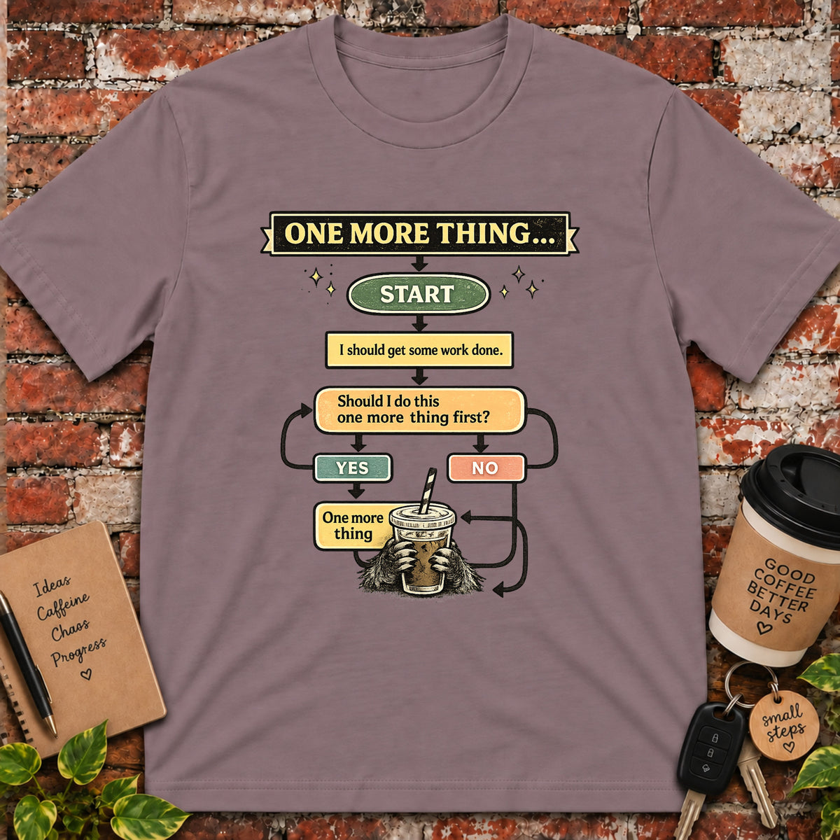 One More Thing  T-Shirt