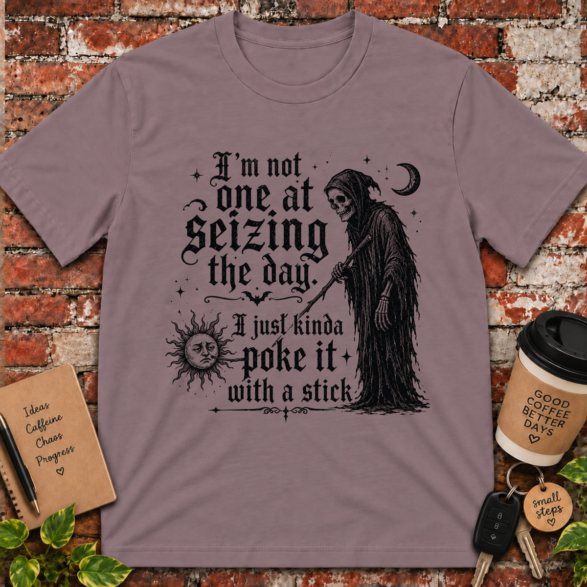 I'm Not One at Seizing T-Shirt