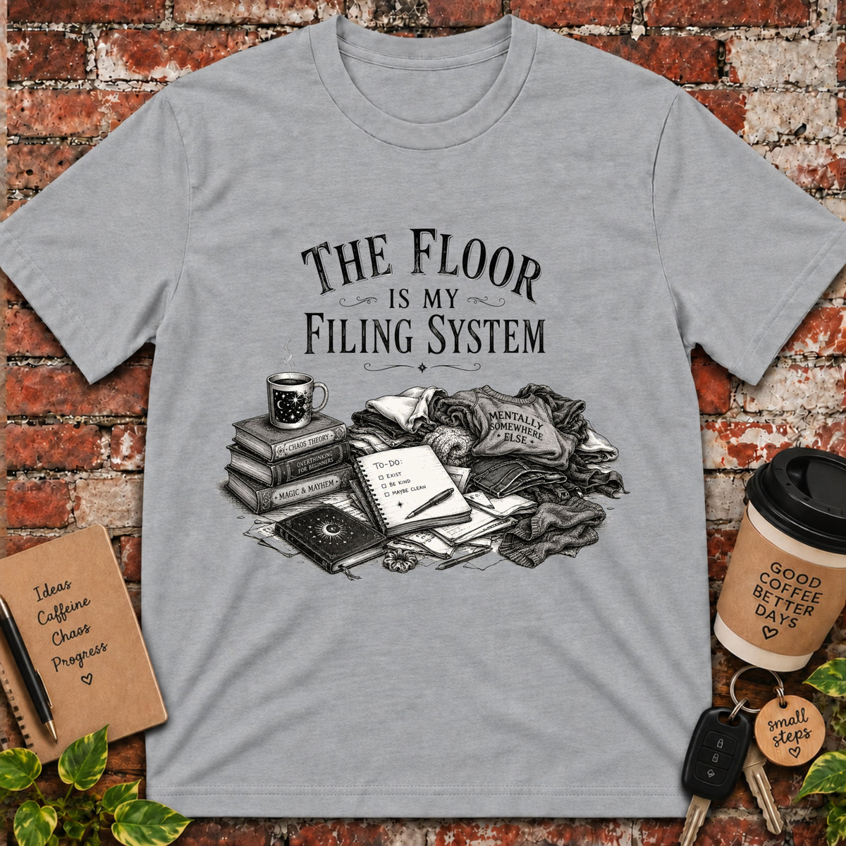The Floor is My Filing System T-Shirt