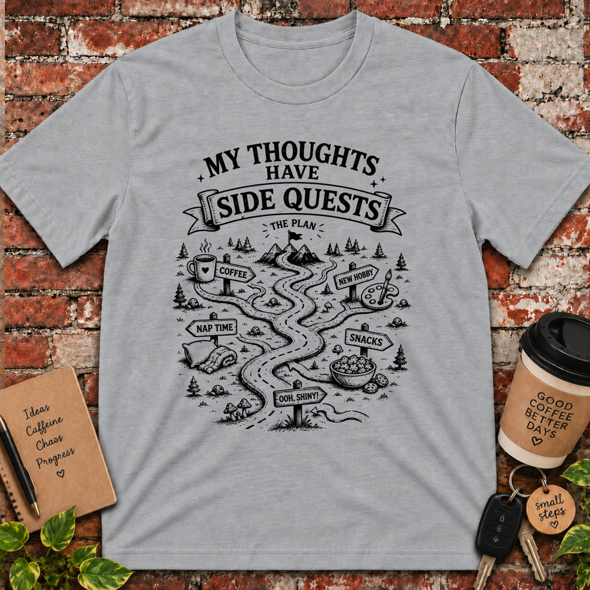 My Thoughts Have Side Quests T-Shirt