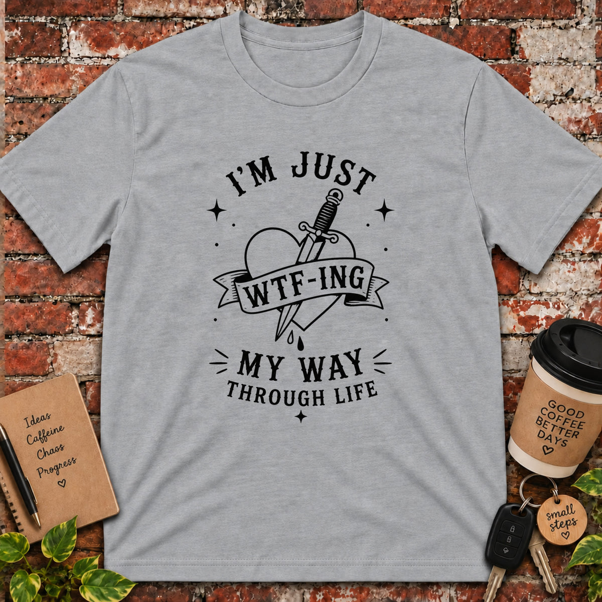 I'm Just T-Shirt
