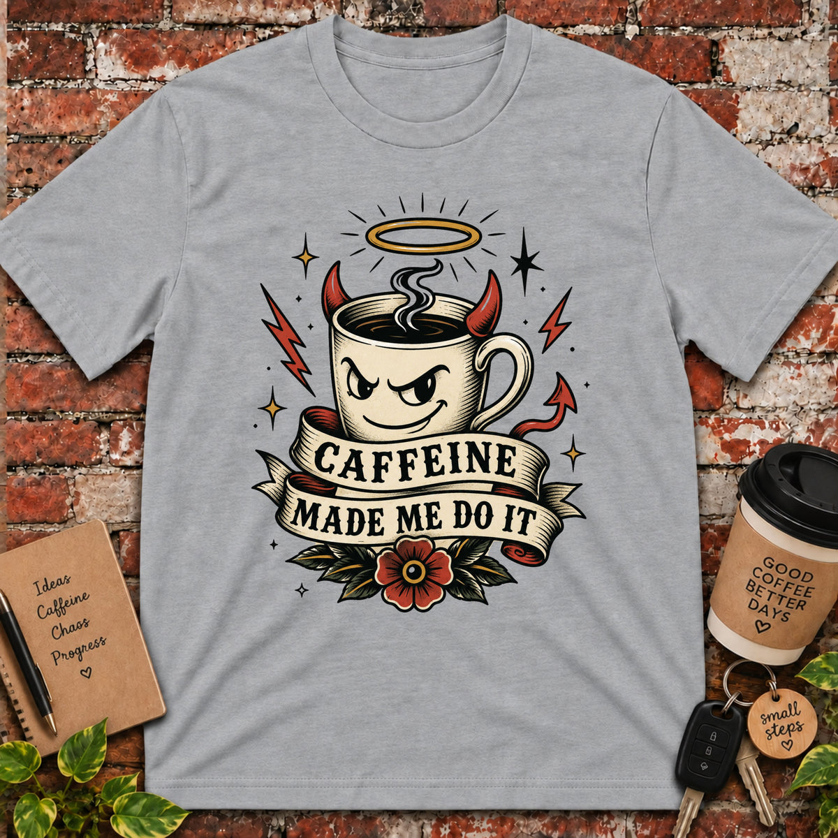 Caffeine Made Me Do It T-Shirt