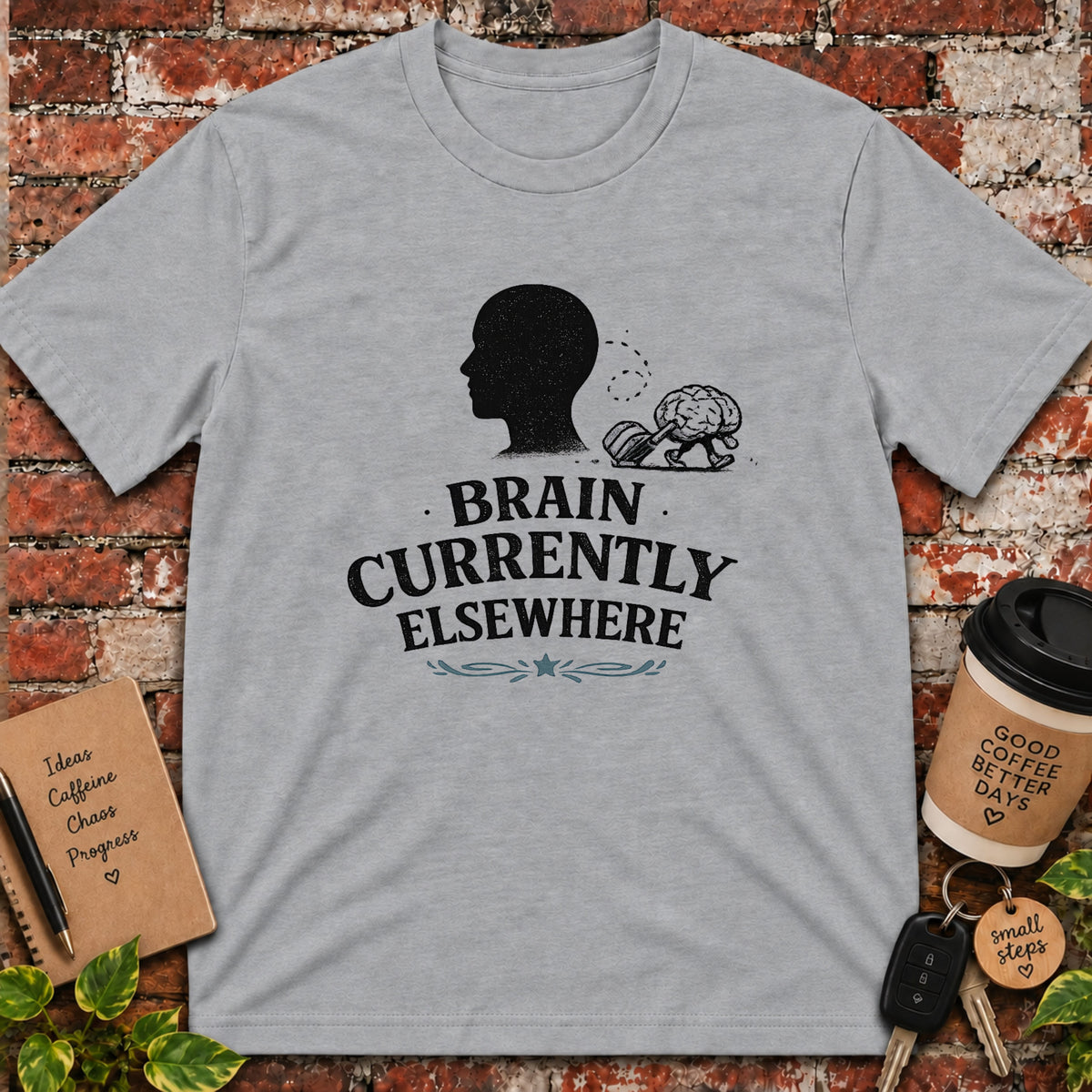 Brain Currently Elsewhere T-Shirt
